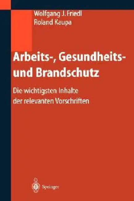 Cover of Arbeits-, Gesundheits- Und Brandschutz