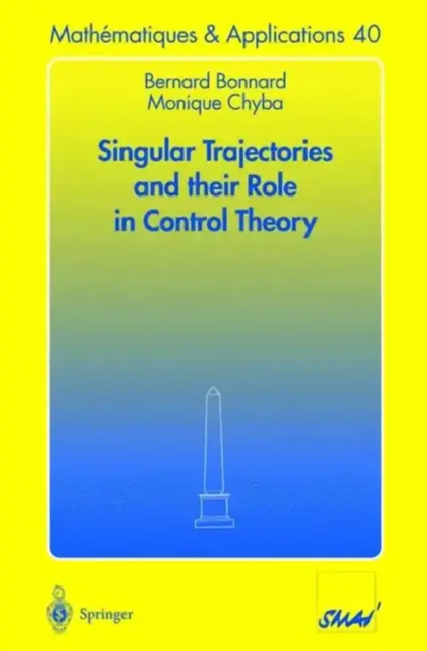 Cover of Singular Trajectories and Their Role in Control Theory