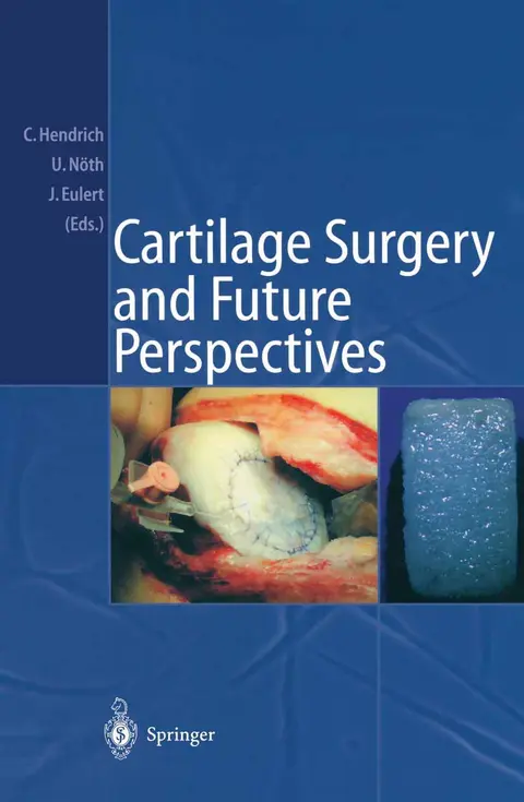 Cover of Cartilage Surgery and Future Perspectives