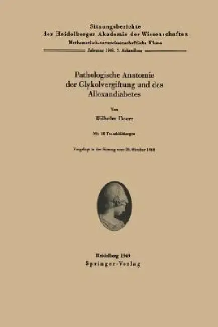 Cover of Pathologische Anatomie Der Glykolvergiftung Und Des Alloxandiabetes