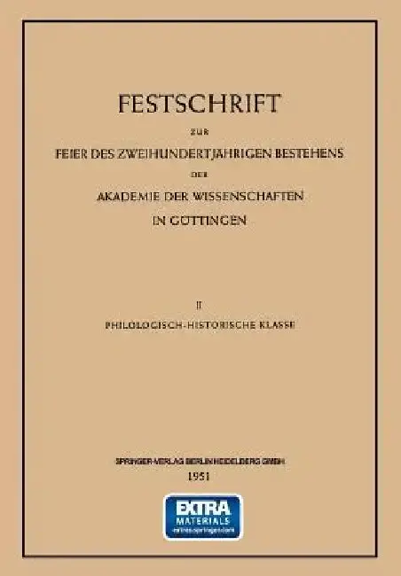 Cover of Festschrift Zur Feier Des Zweihundertjährigen Bestehens Der Akademie Der Wissenschaften in Göttingen