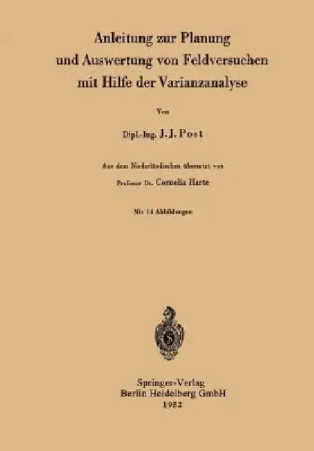Cover of Anleitung Zur Planung Und Auswertung Von Feldversuchen Mit Hilfe Der Varianzanalyse