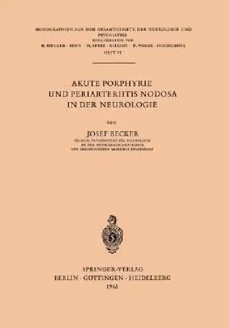 Cover of Akute Porphyrie Und Periarteriitis Nodosa in Der Neurologie
