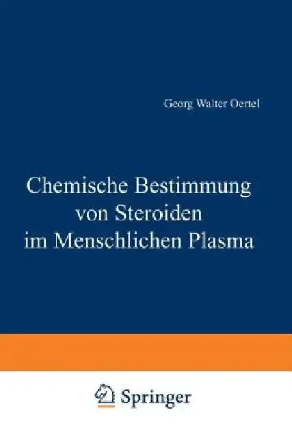 Cover of Chemische Bestimmung Von Steroiden Im Menschlichen Plasma