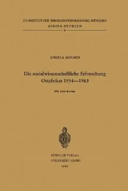 Cover of Die Sozialwissenschaftliche Erforschung Ostafrikas 1954-1963