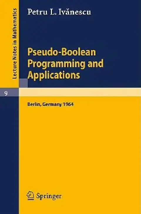 Cover of Pseudo-Boolean Programming and Applications