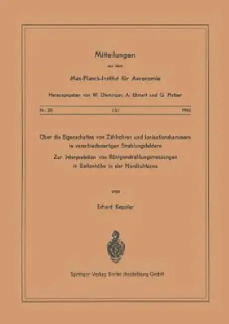 Cover of Über Die Eigenschaften Von Zählrohren Und Ionisationskammern in Verschiedenartigen Strahlungsfeldern