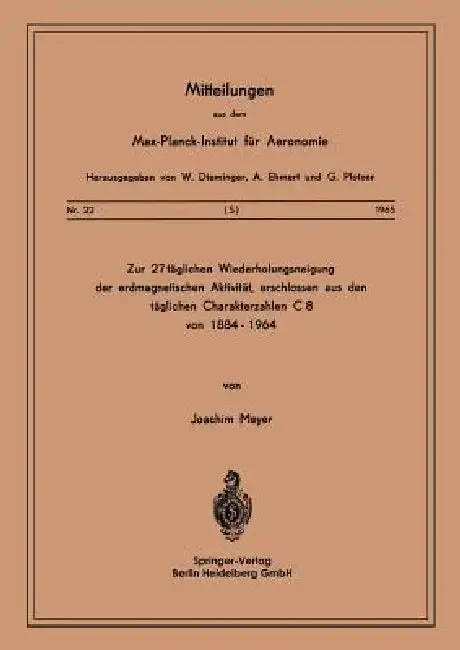 Cover of Zur 27-Täglichen Wiederholungsneigung Der Erdmagnetischen Aktivität, Erschlossen Aus Den Täglichen Charakterzahlen C8 Von 1884-1964