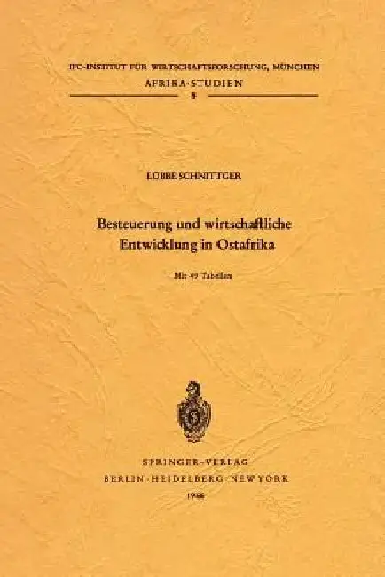 Cover of Besteuerung Und Wirtschaftliche Entwicklung in Ostafrika