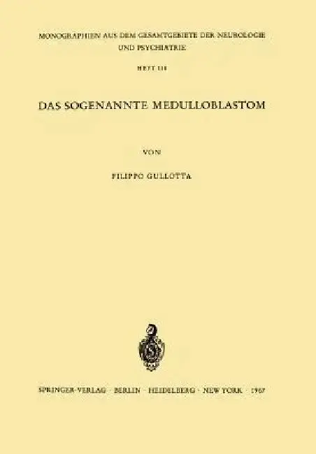 Cover of Das Sogenannte Medulloblastom