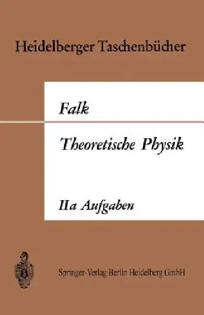 Cover of Theoretische Physik Auf Der Grundlage Einer Allgemeinen Dynamik