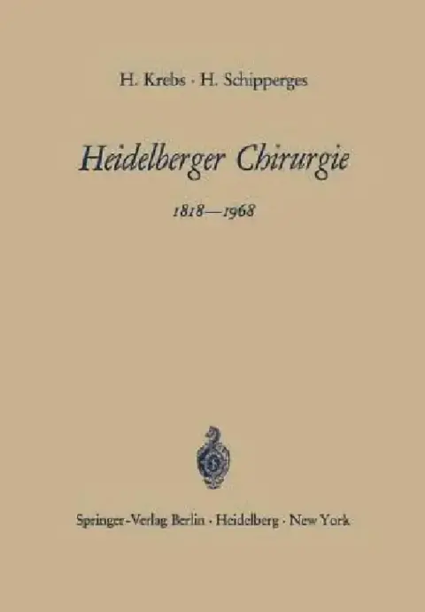 Cover of Heidelberger Chirurgie 1818-1968