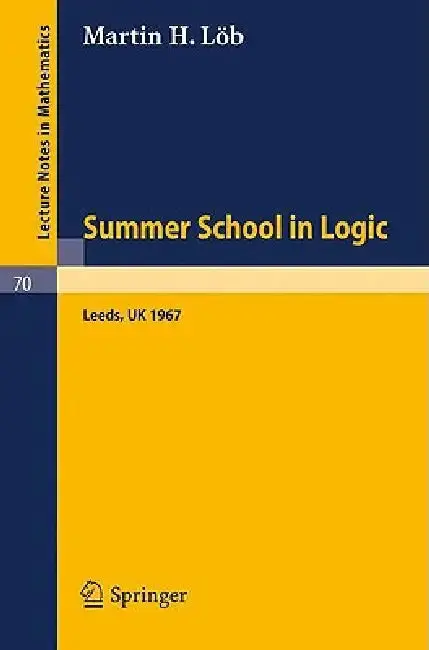 Cover of Proceedings of the Summer School in Logik, Leeds, 1967
