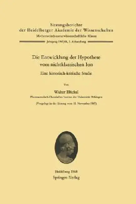 Cover of Die Entwicklung Der Hypothese Vom Nichtklassischen Ion