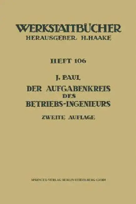 Cover of Der Aufgabenkreis Des Betriebs-Ingenieurs