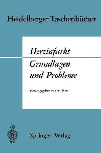Cover of Herzinfarkt Grundlagen Und Probleme