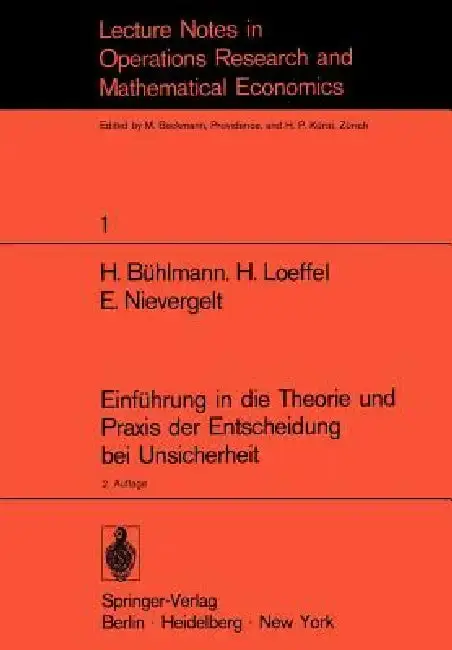 Cover of Einführung in Die Theorie Und PRAXIS Der Entscheidung Bei Unsicherheit