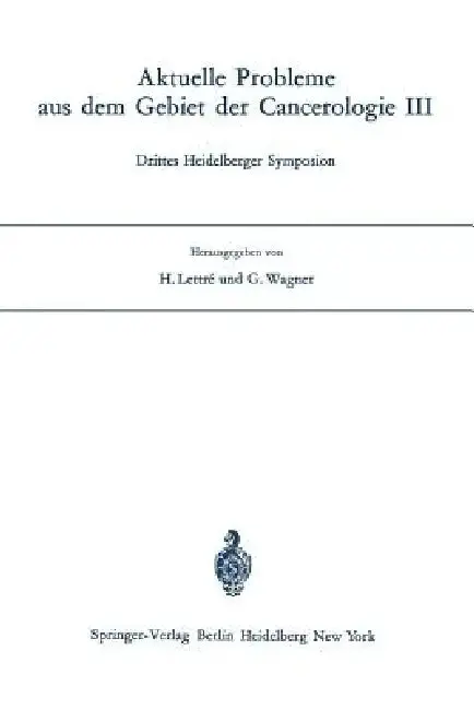Cover of Aktuelle Probleme Aus Dem Gebiet Der Cancerologie III