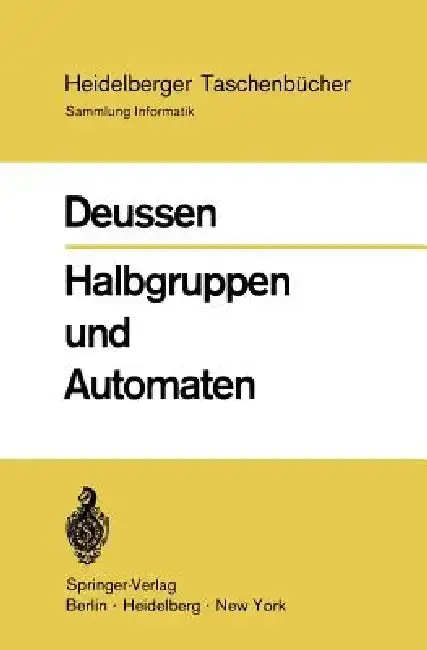 Cover of Halbgruppen Und Automaten