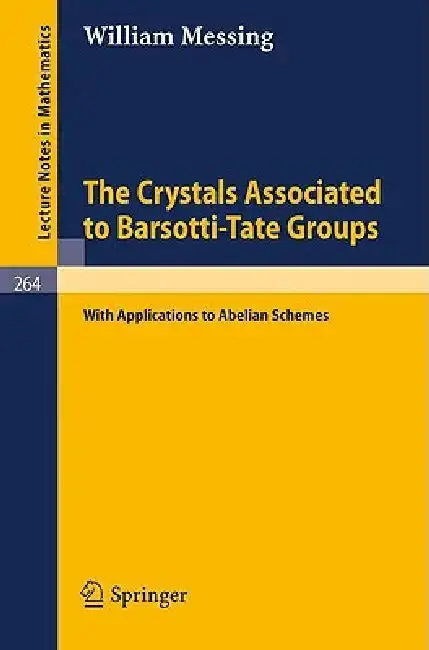 Cover of The Crystals Associated to Barsotti-Tate Groups