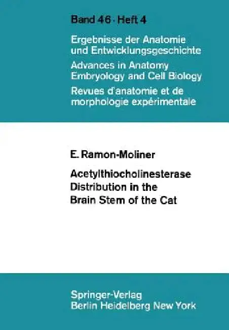 Cover of Acetylthiocholinesterase Distribution in the Brain Stem of the Cat
