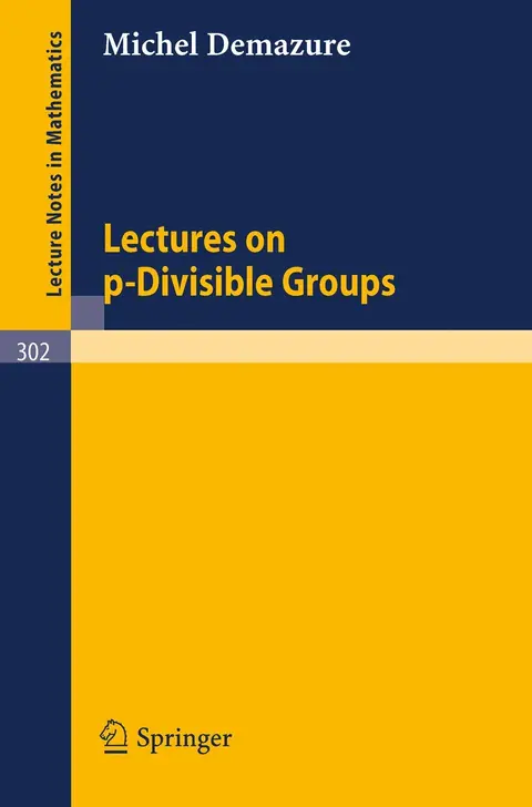 Cover of Lectures on p-Divisible Groups
