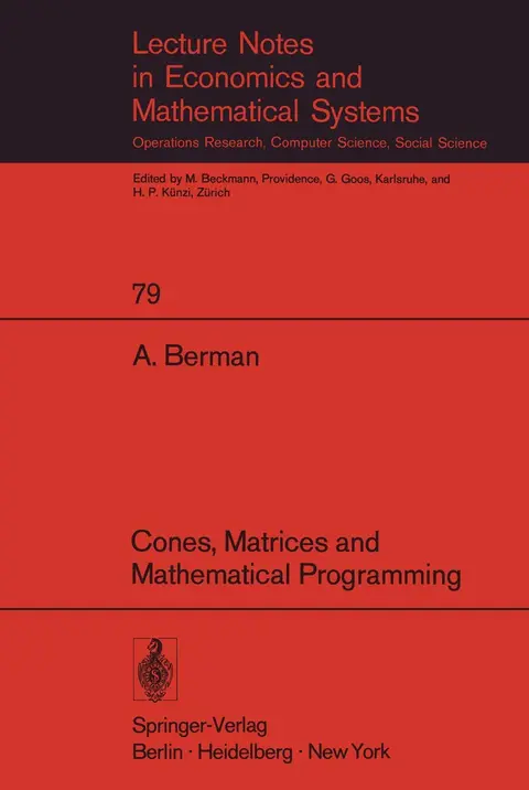 Cover of Cones, Matrices and Mathematical Programming
