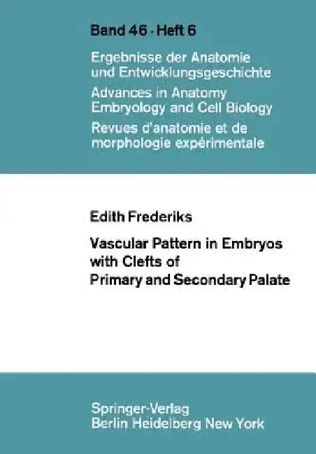 Cover of Vascular Pattern in Embryos with Clefts of Primary and Secondary Palate
