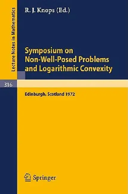 Cover of Symposium on Non-Well-Posed Problems and Logarithmic Convexity