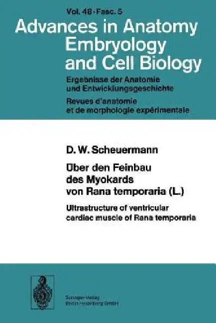 Cover of Über Den Feinbau Des Myocards Von Rana Temporaria (L.) / Ultrastructure of Ventricular Cardiac Muscle of Rana Temporaria