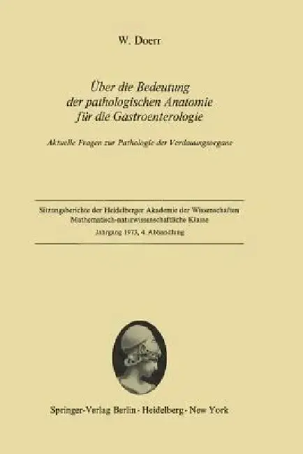 Cover of Über Die Bedeutung Der Pathologischen Anatomie Für Die Gastroenterologie