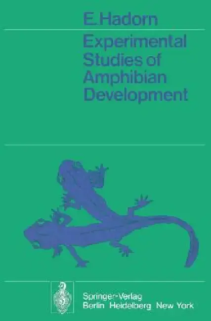 Cover of Experimental Studies of Amphibian Development