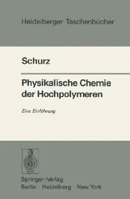 Cover of Physikalische Chemie Der Hochpolymeren
