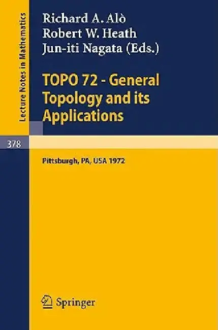 Cover of Topo 72 - General Topology and Its Applications