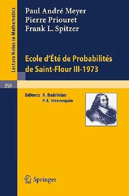 Cover of Ecole d'Ete de Probabilites de Saint-Flour III, 1973
