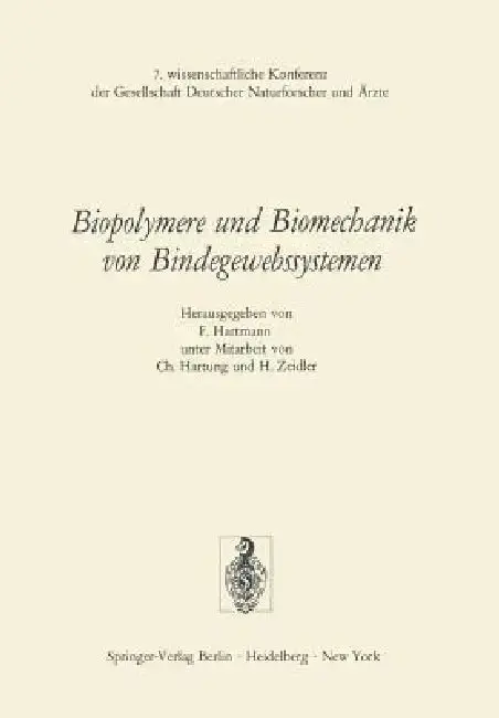 Cover of Biopolymere Und Biomechanik Von Bindegewebssystemen