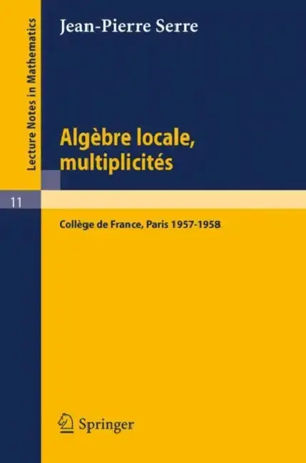 Cover of Algèbre Locale, Multiplicités