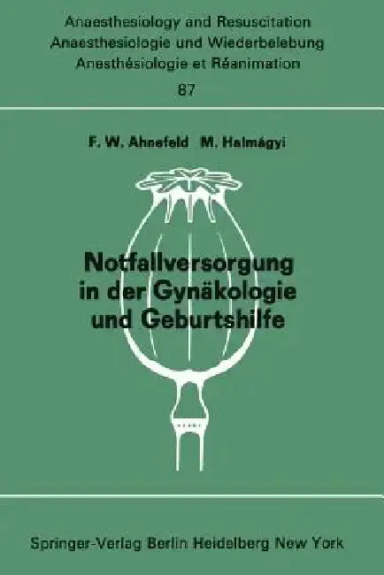 Cover of Notfallversorgung in Der Gynäkologie Und Geburtshilfe