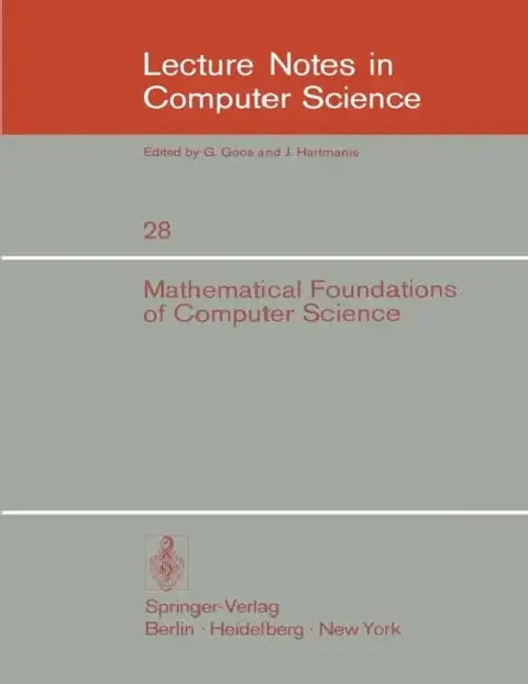 Cover of Mathematical Foundations of Computer Science 1974