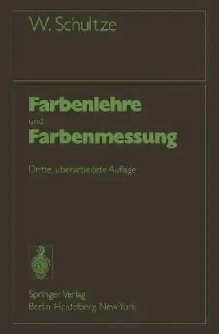 Cover of Farbenlehre Und Farbenmessung