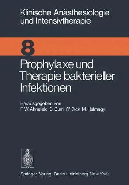 Cover of Prophylaxe Und Therapie Bakterieller Infektionen