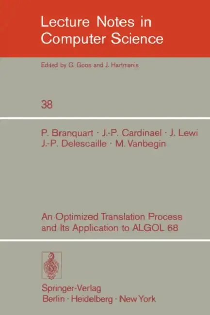 Cover of An Optimized Translation Process and Its Application to ALGOL 68