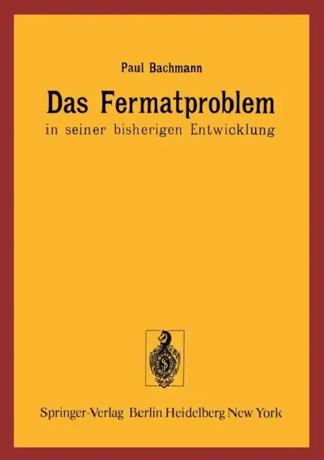 Cover of Das Fermatproblem in Seiner Bisherigen Entwicklung