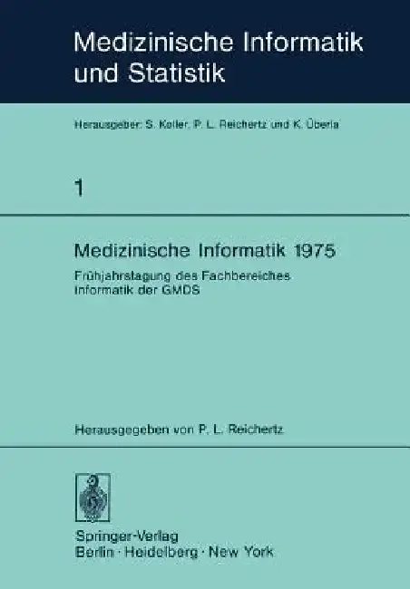 Cover of Medizinische Informatik 1975