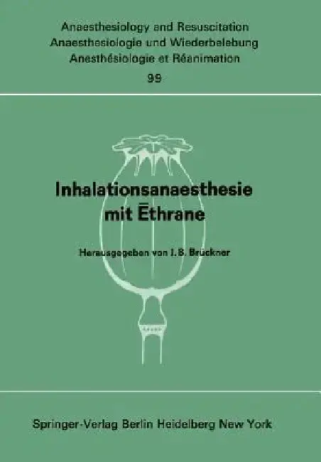 Cover of Inhalationsanaesthesie Mit Ēthrane