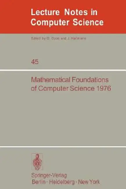 Cover of Mathematical Foundations of Computer Science 1976