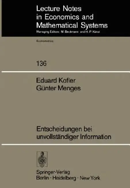 Cover of Entscheidungen Bei Unvollständiger Information