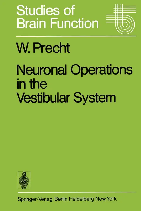 Cover of Neuronal Operations in the Vestibular System