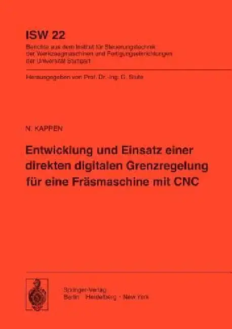 Cover of Entwicklung Und Einsatz Einer Direkten Digitalen Grenzregelung Für Eine Fräsmaschine Mit CNC