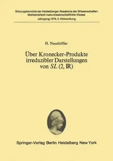 Cover of Über Kronecker-Produkte Irreduzibler Darstellungen Von SL (2, ?)